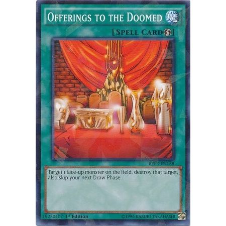 Image for Offerings to the Doomed (Shatterfoil) (BP03-EN138) (BP03) - YuGiOh