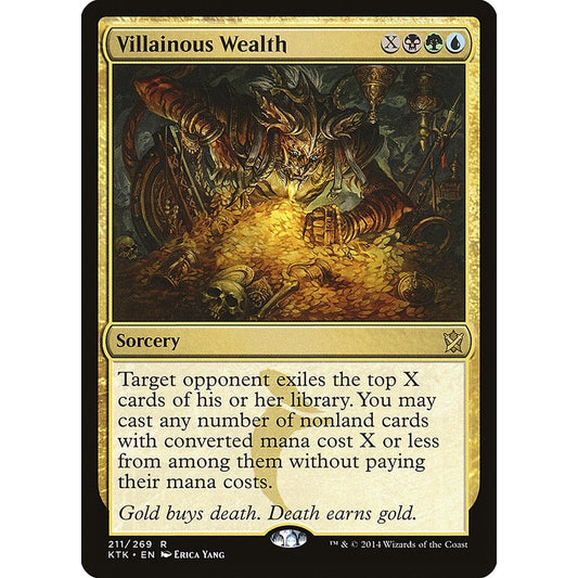 Villainous Wealth (211) (KTK)