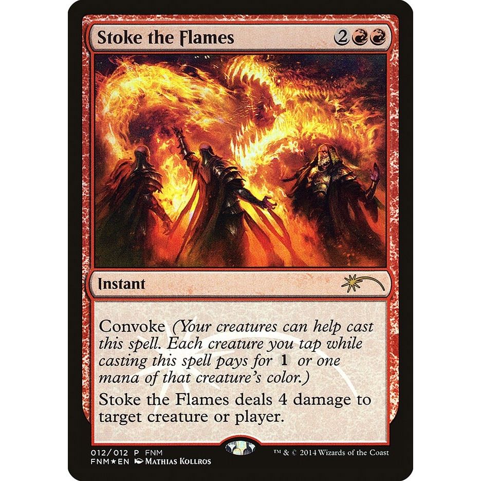 Image for Stoke the Flames (12) (FNM) - Magic: The Gathering