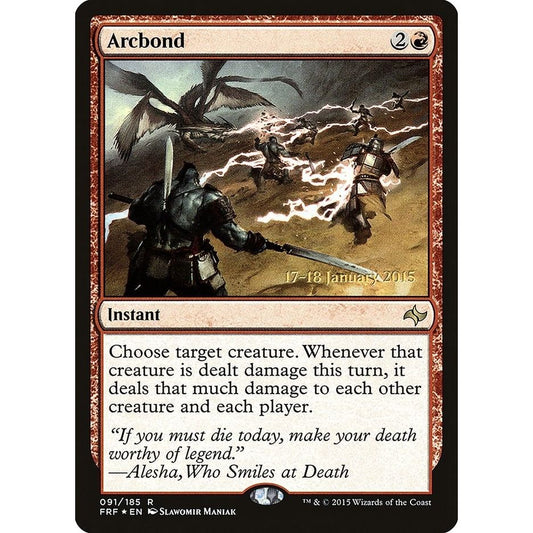 Image for Arcbond (91) (PRE) - Magic: The Gathering