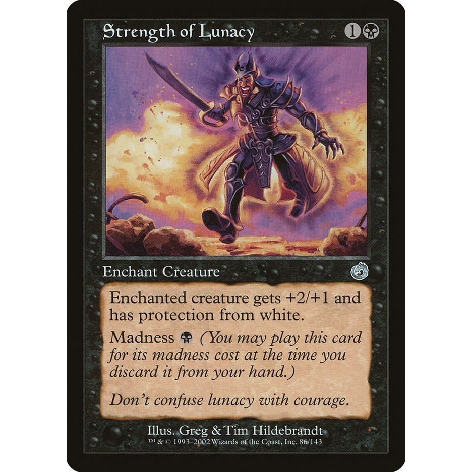 Image for Strength of Lunacy (86) (TOR) - Magic: The Gathering