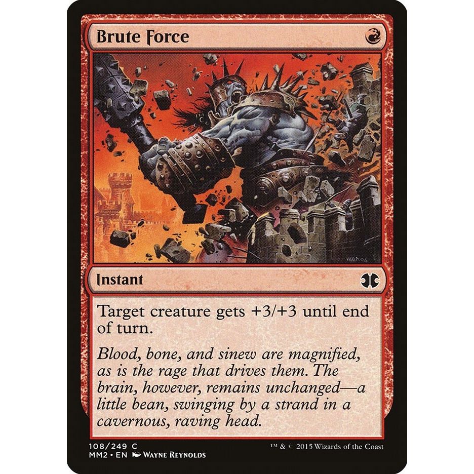 Image for Brute Force (108) (MM2) - Magic: The Gathering